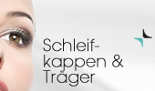 Schleifkappen & Träger