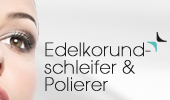 Edelkorundschleifer & Polierer